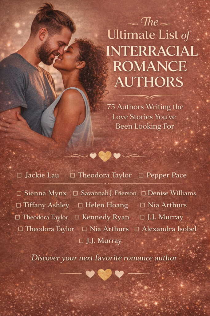 The Ultimate List of Interracial Romance Authors and Books